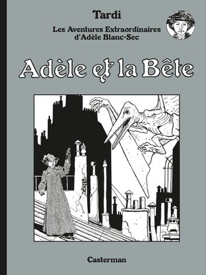 cover image of Adèle et La Bête
